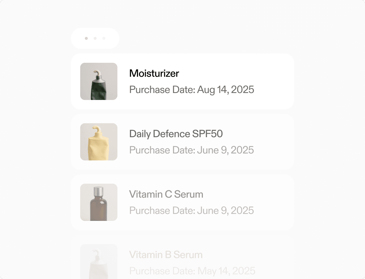 List of skincare products with purchase dates for replenishment reminders and personalized recommendations